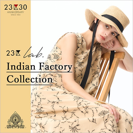 23区lab. Indian Factory Collection | ONWARD CROSSET | ファッション 