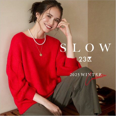 SLOW 23区】2025 WINTER COLLECTION | ONWARD CROSSET | ファッション