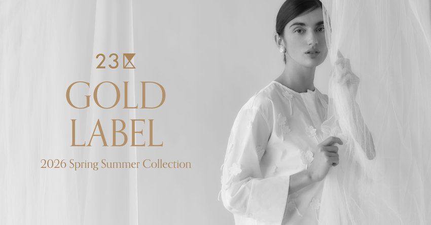 【23区】２３区 GOLD LABEL 2026 Spring &amp; Summer Collection 掲載品一覧