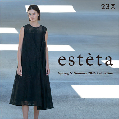 【特集】estèta Spring ＆ Summer 2026 Collection 2