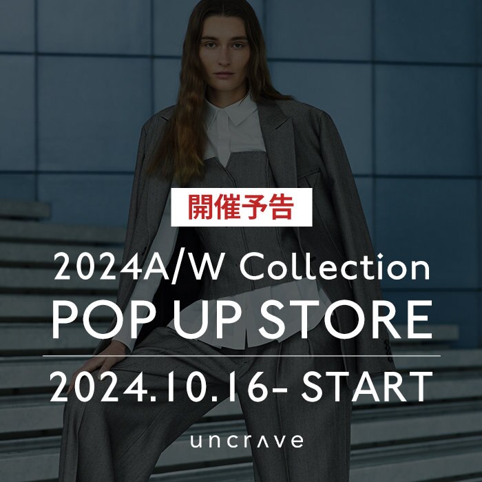 【開催予告】2024A/W POP UP STORE