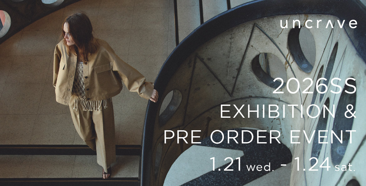 uncrave2026年春夏展示会・先行受注会