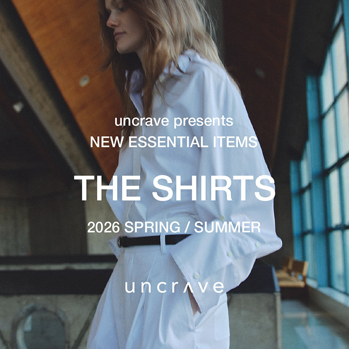 【特集】THE SHIRTS 2026 SPRING / SUMMER