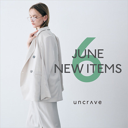 6月の新作アイテム