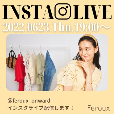 【Feroux】インスタライブ告知