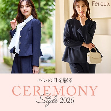 【Feroux】CEREMONY STYLE 2026