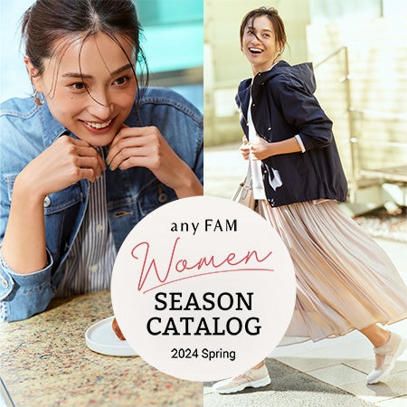 【any FAM】SEASON CATALOG 2024 Spring