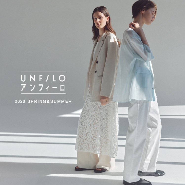 【UNFILO】2026 SPRING COLLECTION