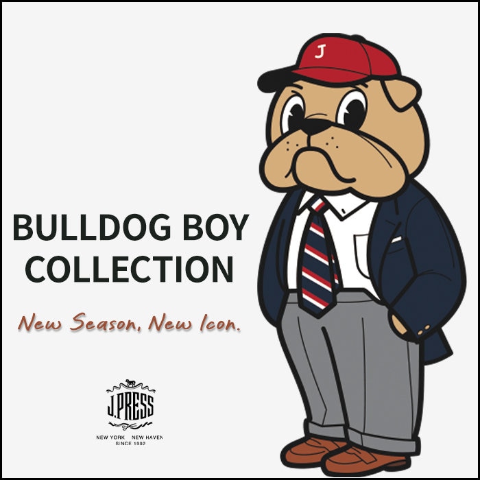 新しい季節を、BULLDOG BOYと。