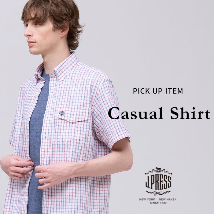 【PICK UP】半袖シャツで始める、夏スタイル。