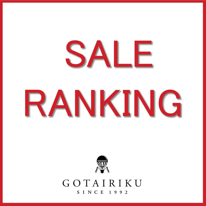 【GOTAIRIKU】SALE RANKING