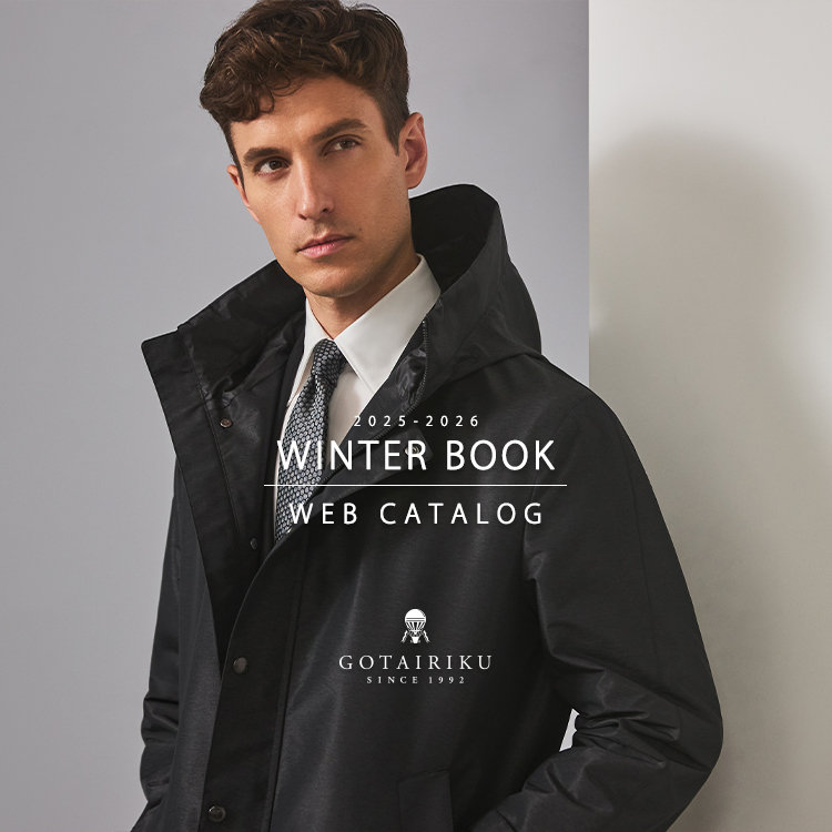 【GOTAIRIKU】冬カタログ 2025