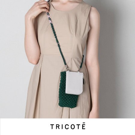 TRICOTÉ【新生活 春のお出かけバッグ特集】