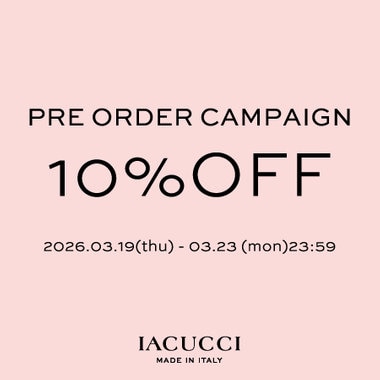 ≪予約アイテム対象 ≫明日10：00～ PRE ORDER 10%OFF CAMPAIGN