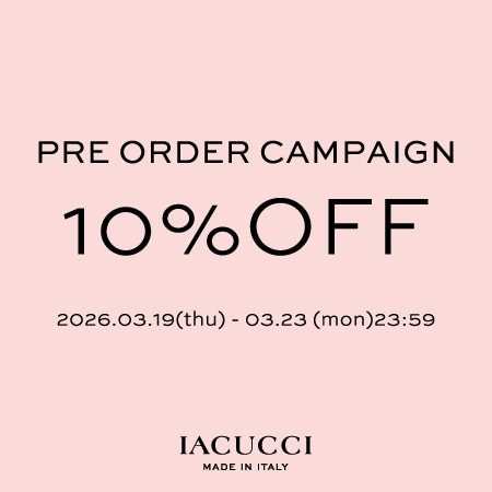 ≪予約アイテム対象 ≫明日10：00～ PRE ORDER 10%OFF CAMPAIGN