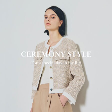 【CEREMONY STYLE】24SS