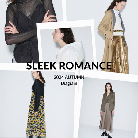 【SLEEK ROMANCE】2024AW-DIAGRAM-