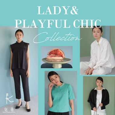 LADY＆PLAYFUL CHIC  ファッションと映画はいつだって親密な関係。
