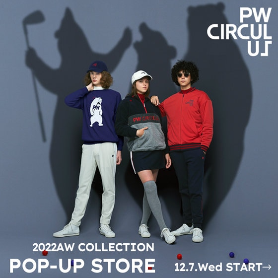 PW CIRCULUS】2022AW POP UP 12月開催！ | ONWARD CROSSET 