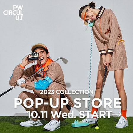 【PW CIRCULUS】2023AW POP UP 10月開催のお知らせ