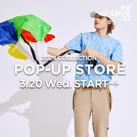 【PW CIRCULUS】2024年3月POP UP SHOP開催のお知らせ