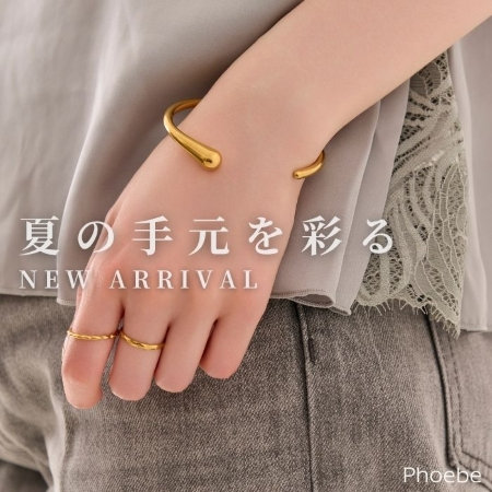 【7月新作】今ほしい！手元の印象格上げアクセサリー【NEW】