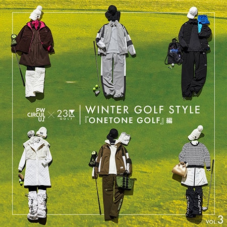 23区GOLF×PW CIRCULUS　ブランドMIX特集！Vol.3