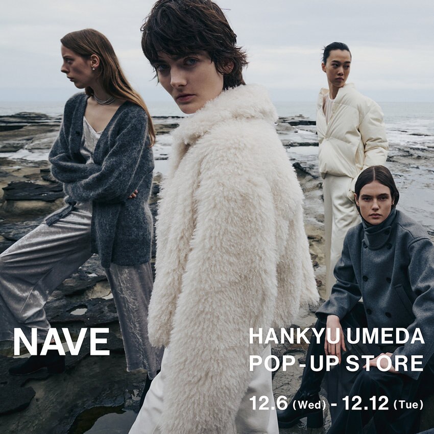 【NAVE】 POP UP STORE 2023AW　阪急うめだ本店  4階 イット コンテンポラリー