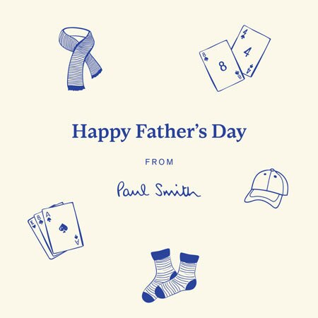 Happy Father's Day FROM Paul Smith