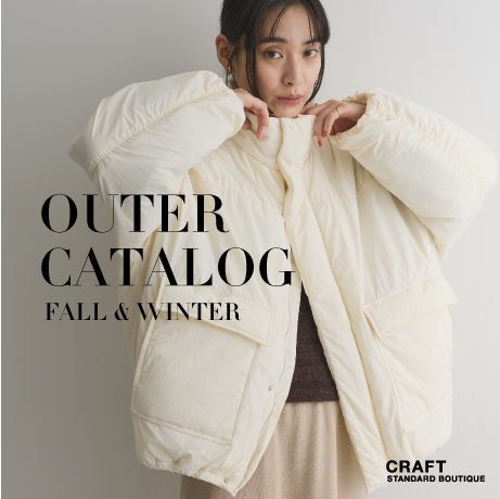 2025 WINTER OUTER CATALOG／アウター特集