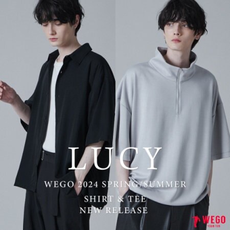 【LUCY】夏のシャツ＆Tシャツ特集　