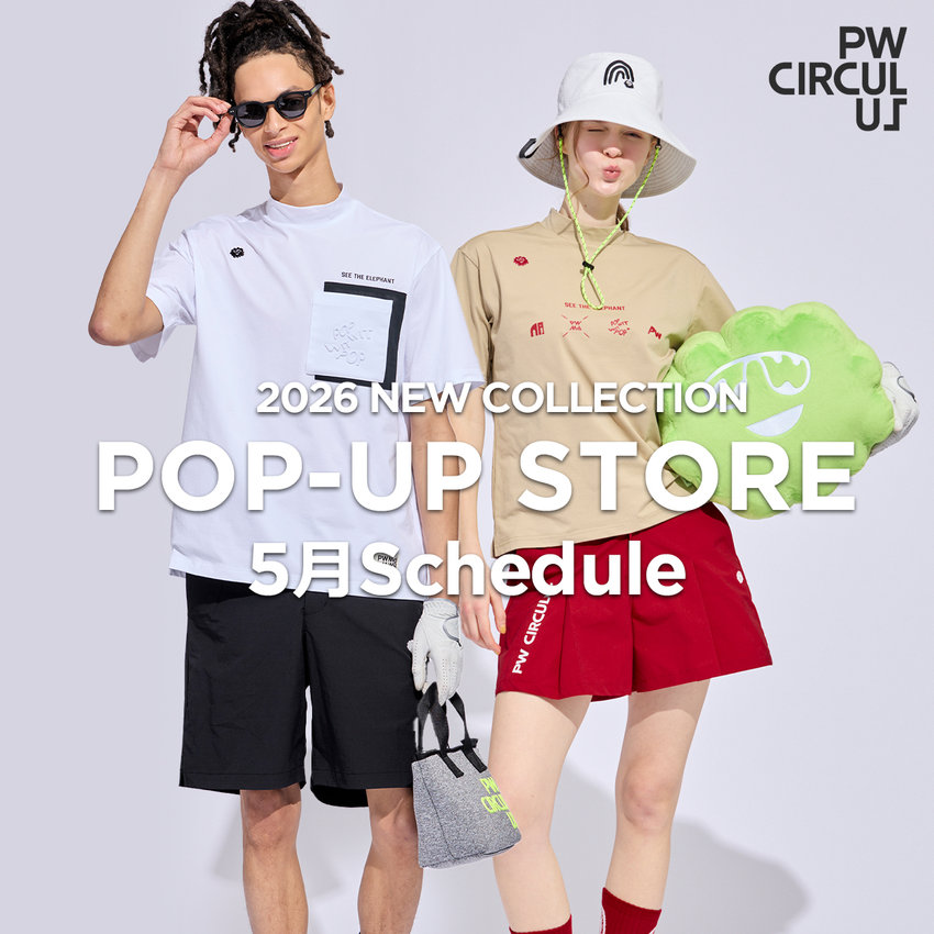 【PW CIRCULUS】2026年5月POP UP SHOP開催のお知らせ