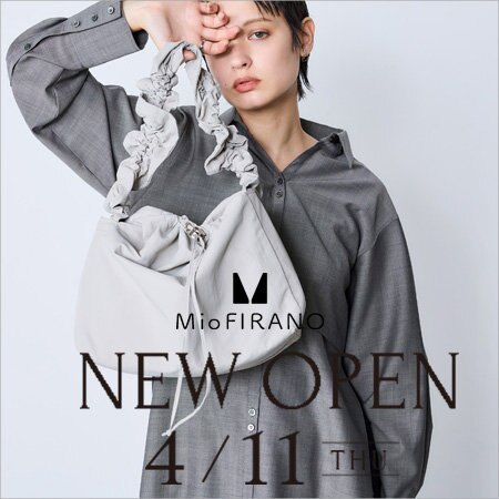「MioFIRANO」オープンのお知らせ