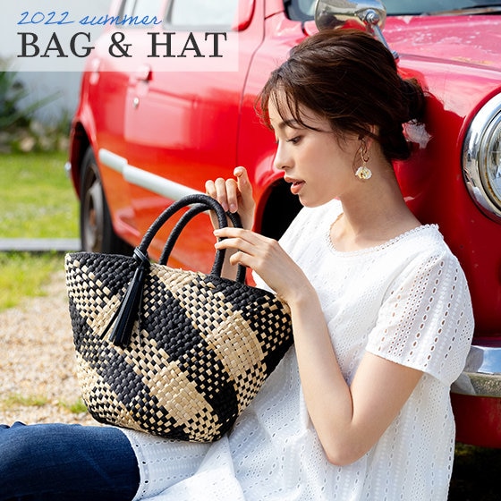 オトナの夏小物《　2022 SUMMER bag ＆ hat...　》
