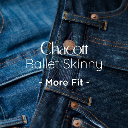 Chacott オリジナルデニム「Ballet Skinny」に「More Fit」登場