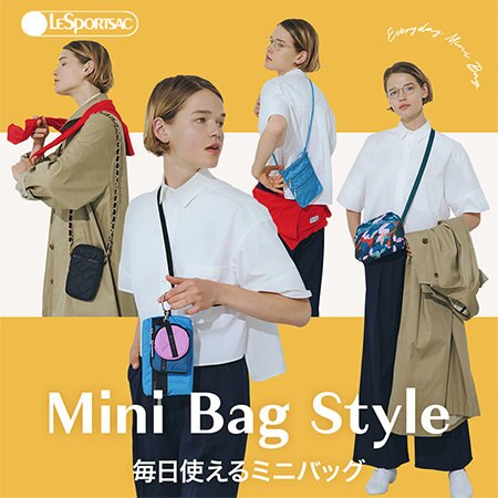 Mini Bag Style -毎日使えるミニバッグ-