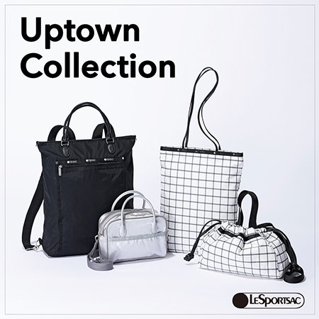 オンでもオフでも活躍する Uptown Collection