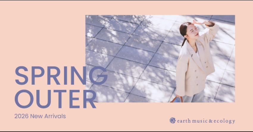 【earth music&amp;ecology】2026 SPRING OUTER