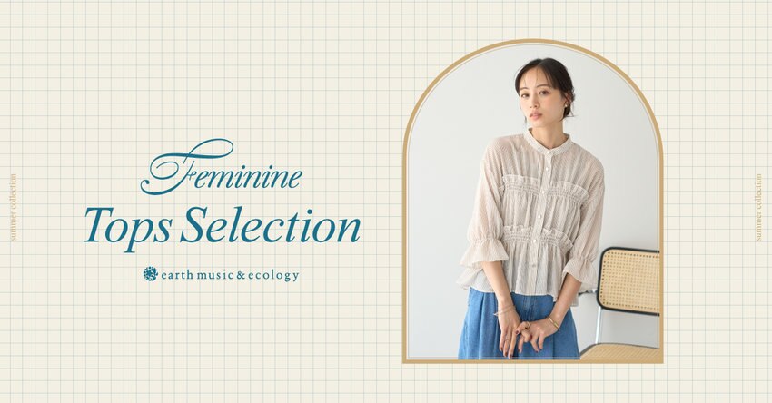 【earth music&amp;ecology】Feminine Tops Selection