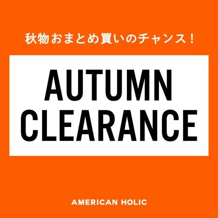 AUTUMN CLEARANCE